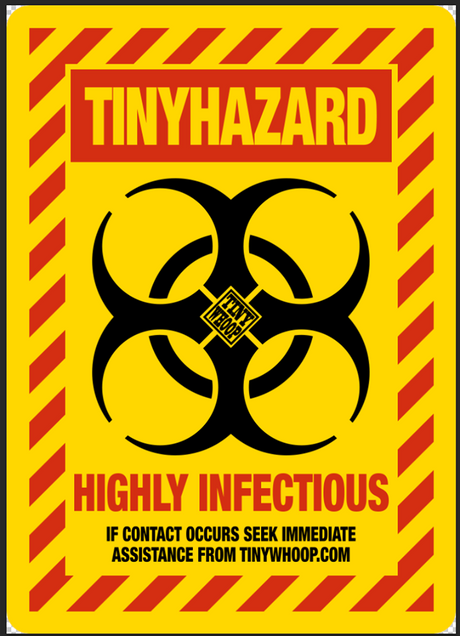 TINY HAZARD Poster - Tiny Whoop